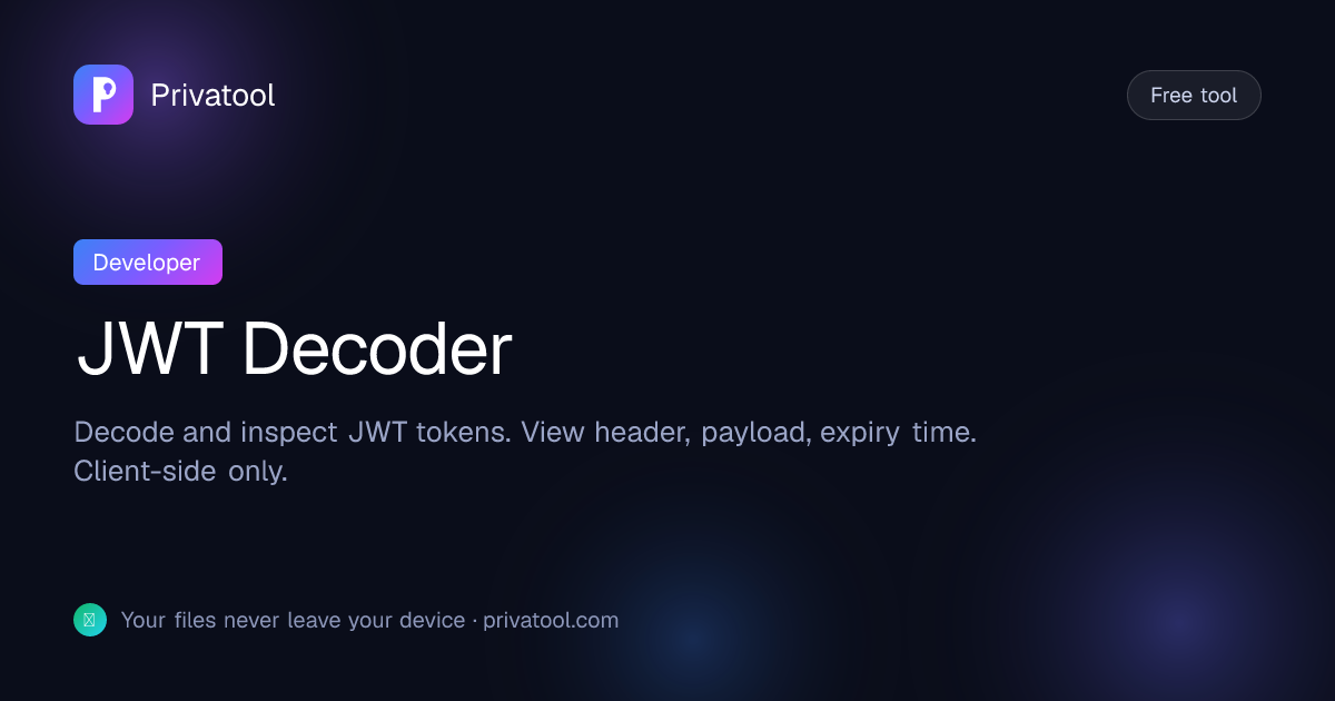 JWT Decoder — Decode JWT Tokens Free | Privatool